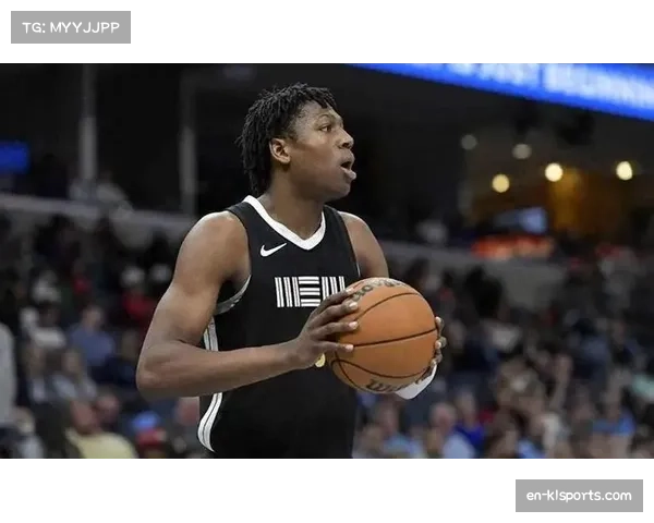 GG·杰克逊28分9板2助 灰熊年轻核心展现成长轨迹